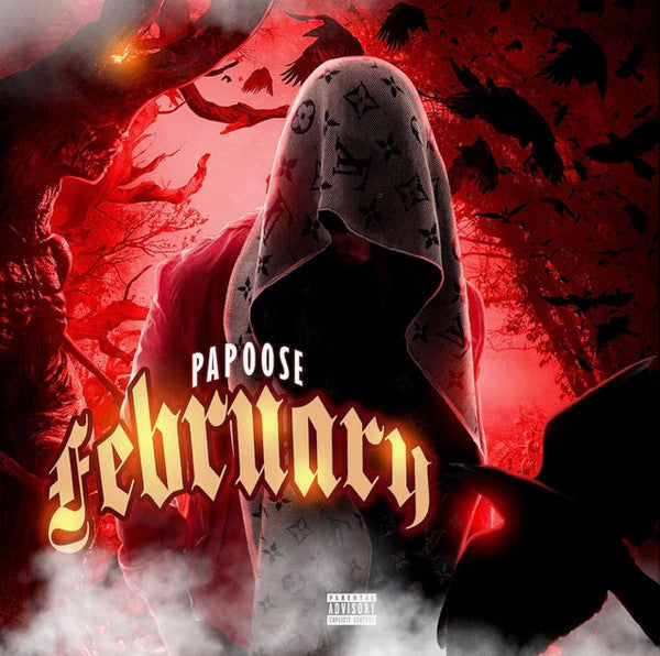 PAPOOSE - FEBRUARY