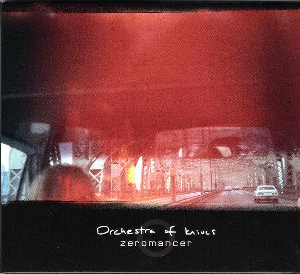 ZEROMANCER - ORCHESTRA OF KNIVES