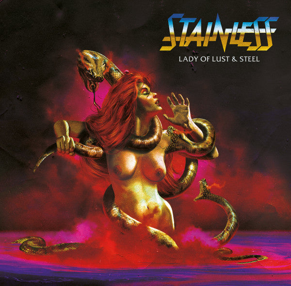 STAINLESS - LADY OF LUST & STEEL