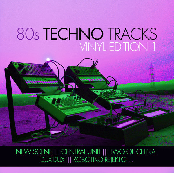VARIOUS ARTISTS - 80S TECHNO TRACKS - VINYL EDIT