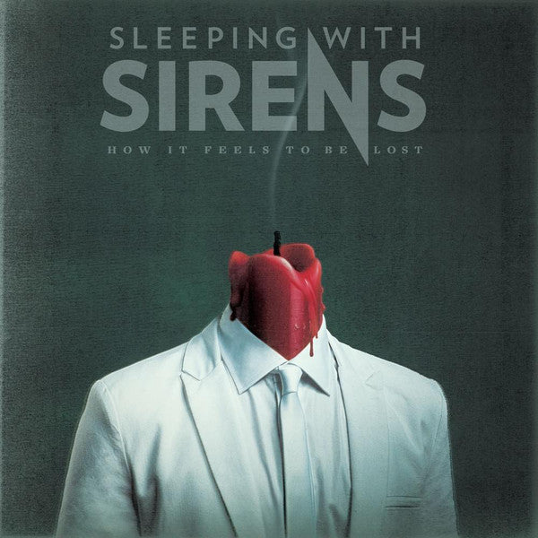 SLEEPING WITH SIRENS - HOW IT FEELS TO BE LOST