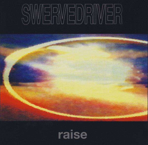 SWERVEDRIVER - RAISE (24BIT REMASTER)