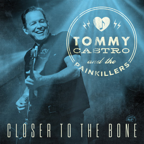 CASTRO,TOMMY - CLOSER TO THE BONE (CLEAR BLUE VINYL)