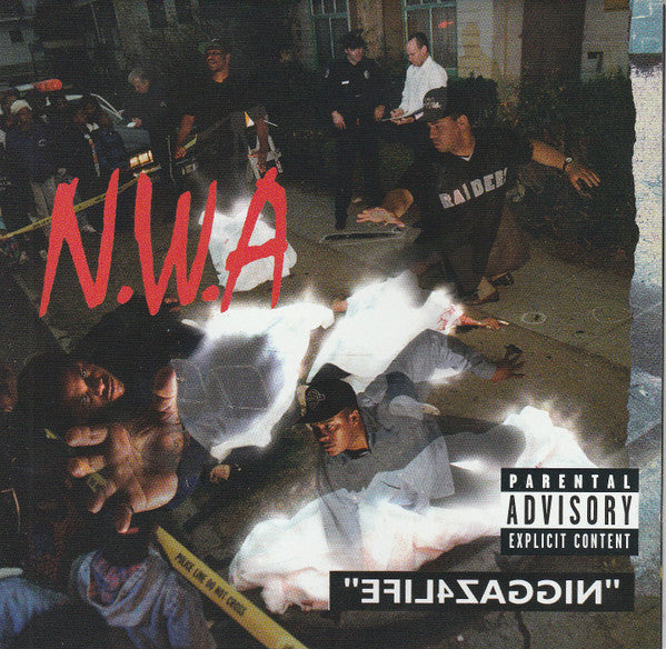 N.W.A. - EFIL4ZAGGIN (REMASTERED WITH 100 MILES & RUNNIN EP)