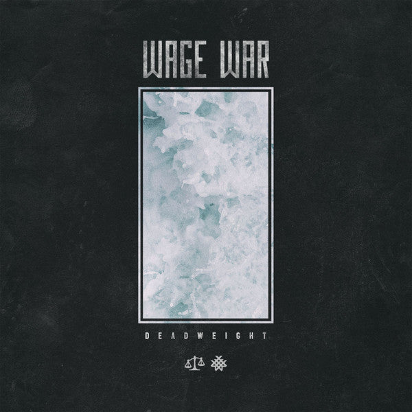 WAGE WAR - DEADWEIGHT
