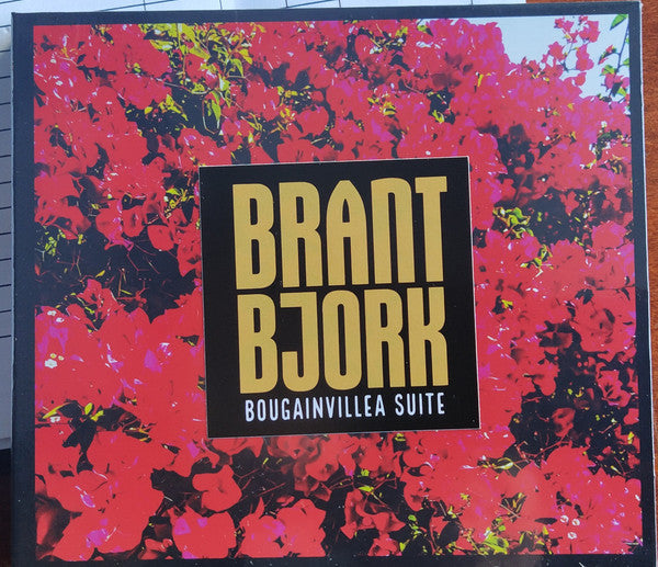 BJORK,BRANT - BOUGAINVILLEA SUITE