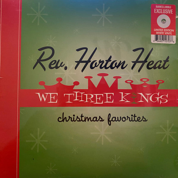 REVEREND HORTON HEAT - WE THREE KINGS (OPAQUE GREEN VINYL)