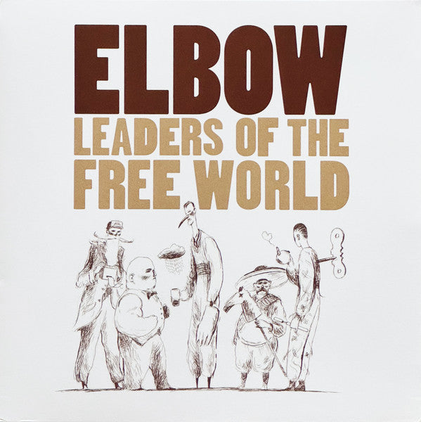 ELBOW - LEADERS OF THE FREE WORLD