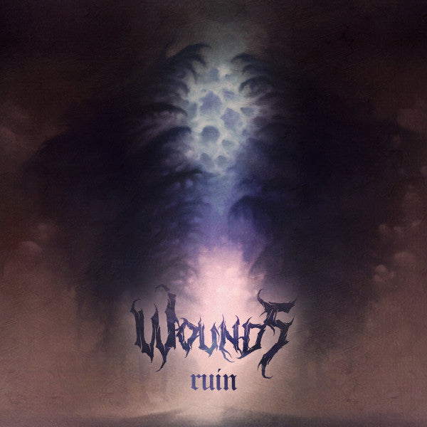 WOUNDS - RUIN