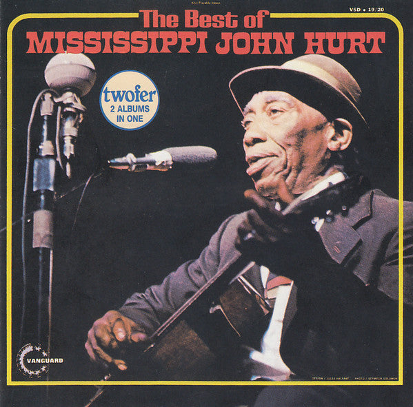 HURT,MISSISSIPPI JOHN - BEST OF MISSISSIPPI JOHN HURT