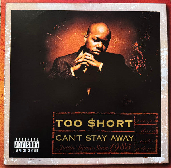 TOO $HORT - CAN'T STAY AWAY