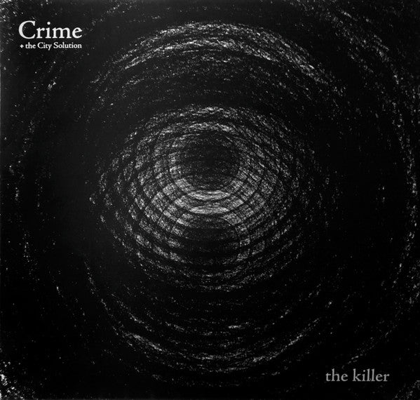 CRIME & THE CITY SOLUTION - KILLER