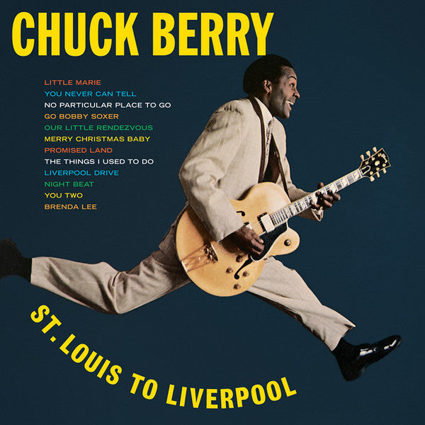 BERRY,CHUCK - ST. LOUIS TO LIVERPOOL