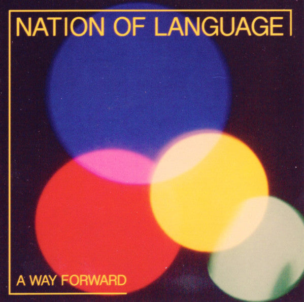 NATION OF LANGUAGE - WAY FORWARD