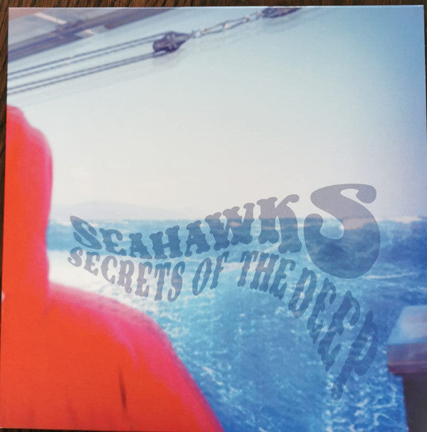 SEAHAWKS - SECRETS OF THE DEEP (BLUE VINYL)