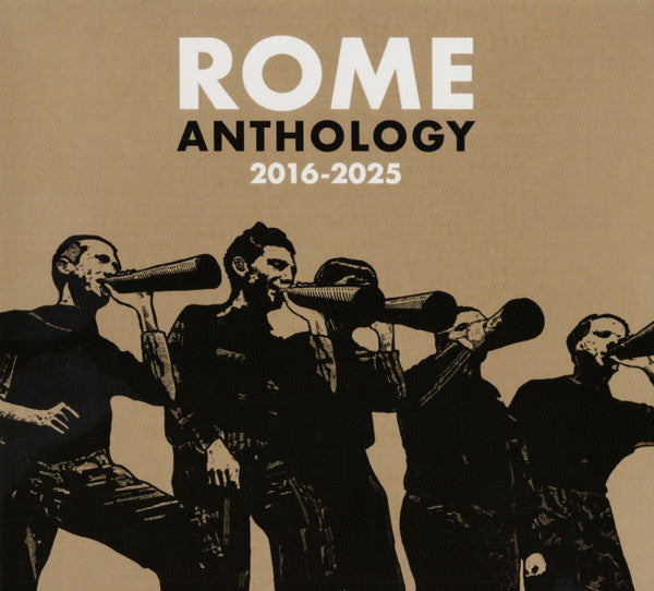 ROME - ANTHOLOGY 2016-2025