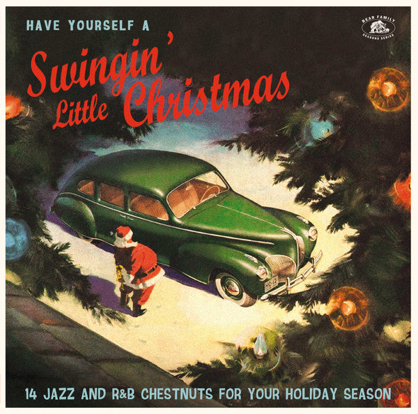 HAVE YOURSELF A SWINGIN' LITTLE CHRISTMAS