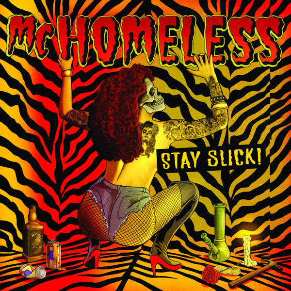 MC HOMELESS - STAY SLICK (COLOR VINYL)