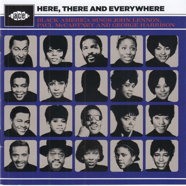 VARIOUS ARTISTS - HERE, THERE & EVERYWHERE - BLACK AMERICA SINGS JOHN LENNON, PAUL MCCARTNEY & GEORGE HARRISON