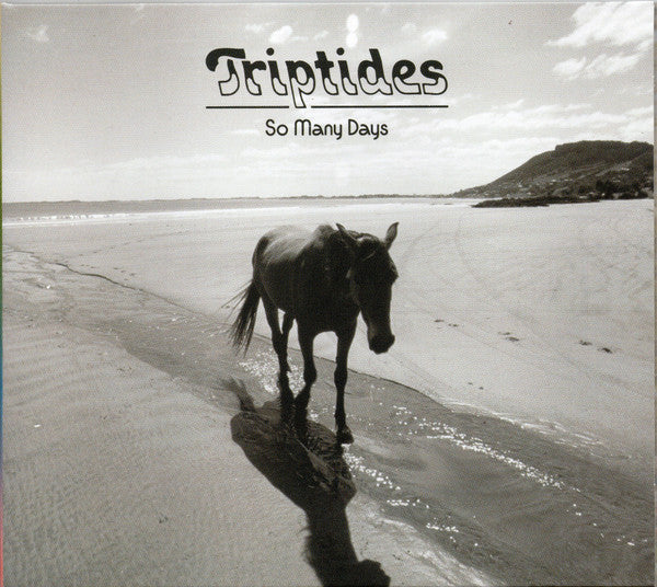 TRIPTIDES - SO MANY DAYS