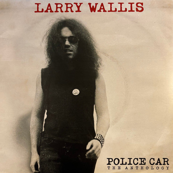WALLIS,LARRY - POLICE CAR ANTHOLOGY