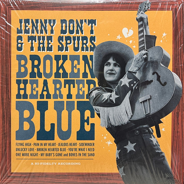JENNY DON'T & THE SPURS - BROKEN HEARTED BLUE
