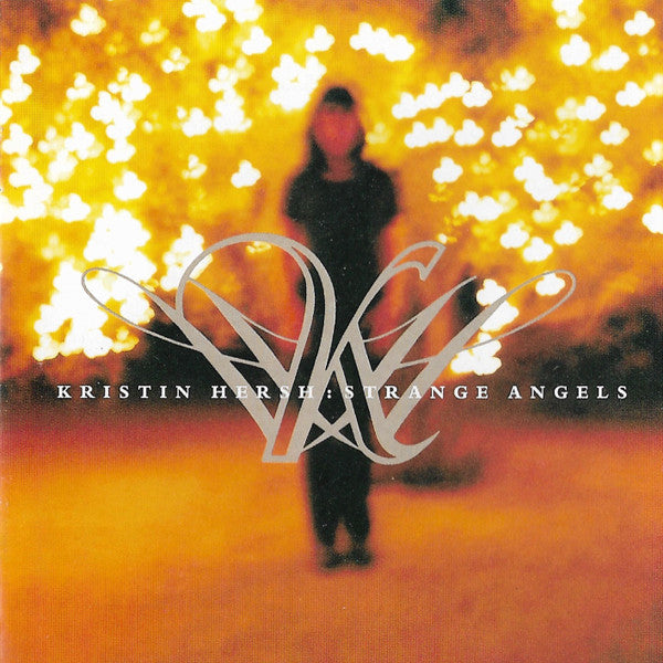 HERSH,KRISTIN - STRANGE ANGELS
