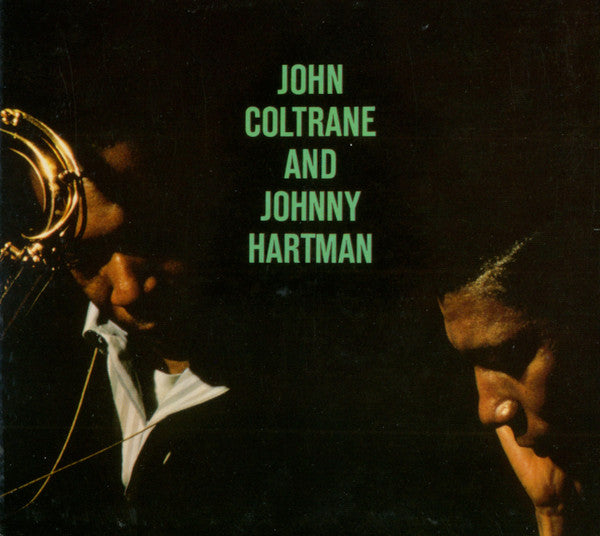 COLTRANE,JOHN / HARTMAN,JOHNNY - JOHN COLTRANE & JOHNNY HARTMAN