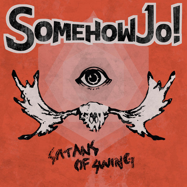 SOMEHOW JO - SATANS OF SWING