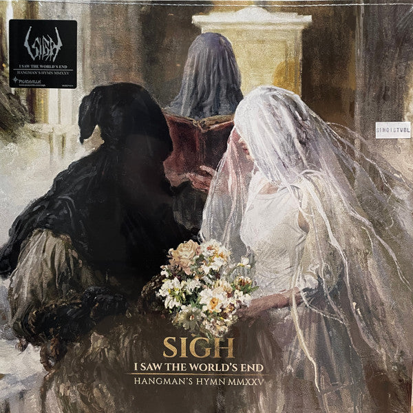 SIGH - I SAW THE WORLD'S END (HANGMAN'S HYMN MMXXV)