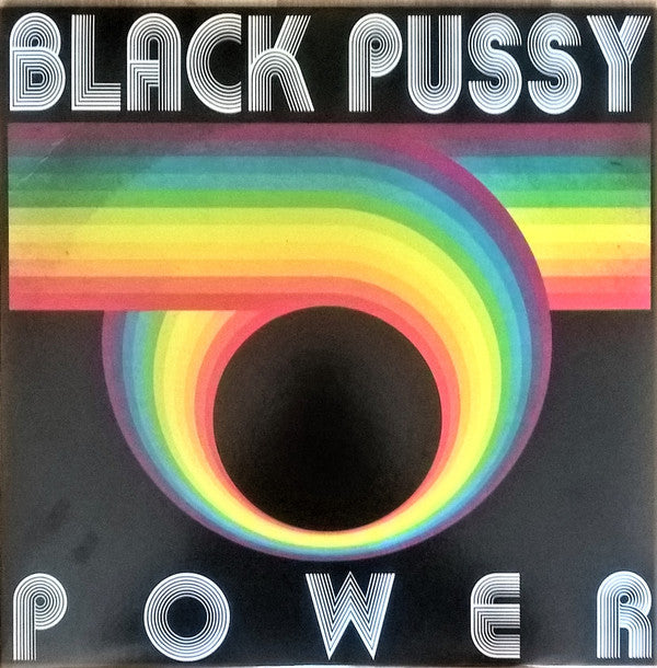 BLACK PUSSY - POWER