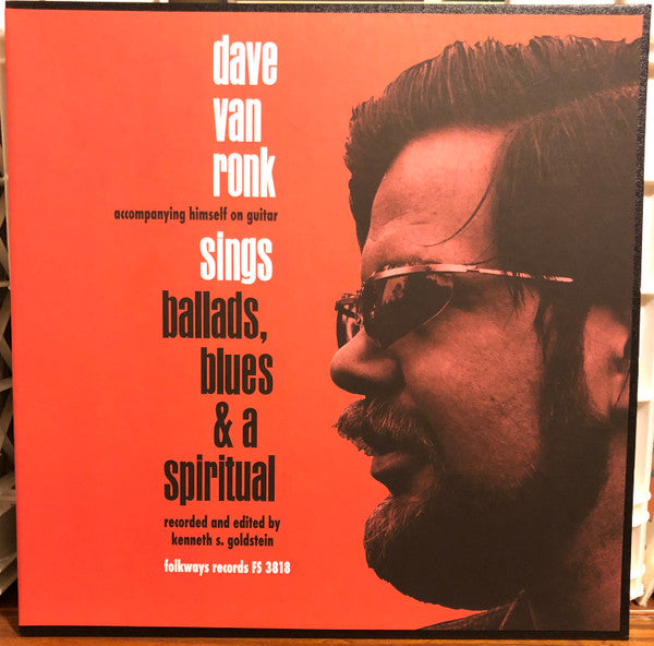 VAN RONK,DAVE - BALLADS, BLUES & A SPIRITUAL