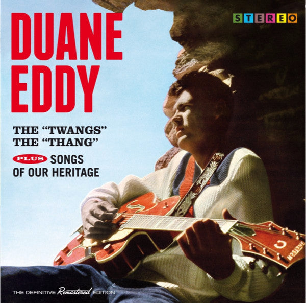 EDDY,DUANE - TWANGS THE THANG / SONGS OF OUR HERITAGE
