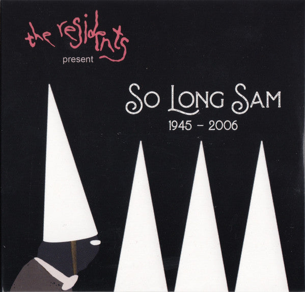 RESIDENTS - SO LONG SAM (1945-2006) (2CD)