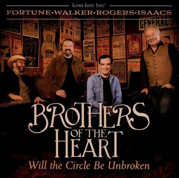 BROTHERS OF THE HEART - WILL THE CIRCLE BE UNBROKEN