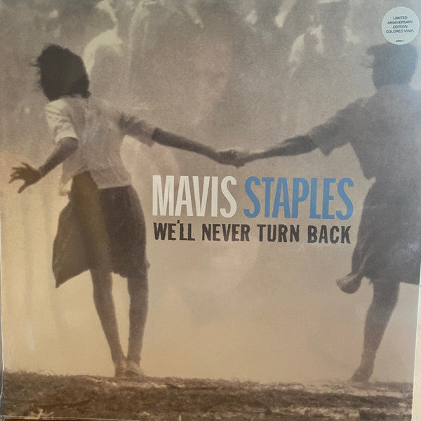 STAPLES,MAVIS - WE'LL NEVER TURN BACK