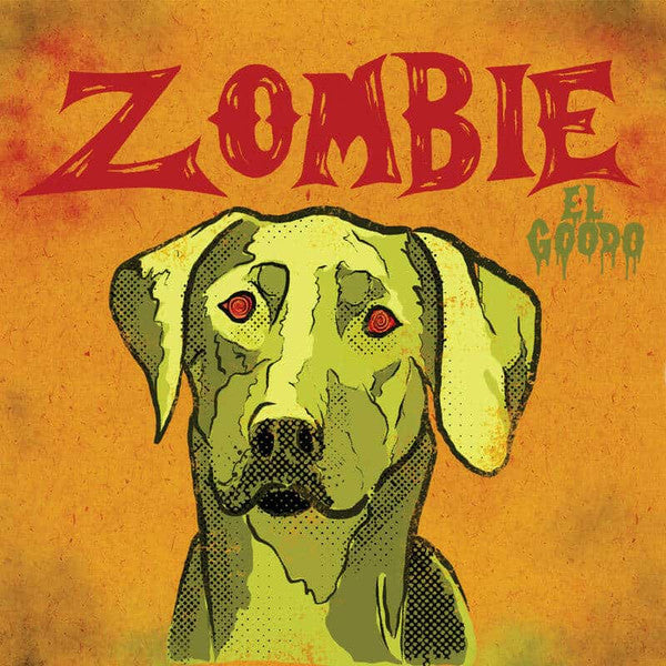 EL GOODO - ZOMBIE