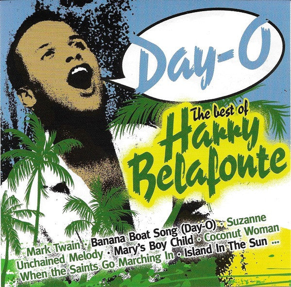 BELAFONTE,HARRY - DAY-O THE BEST OF HARRY