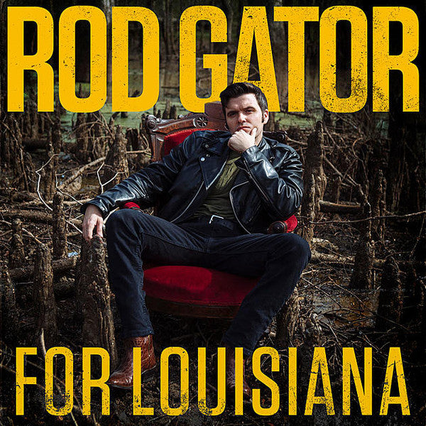 ROD GATOR - FOR LOUISIANA