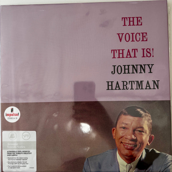 HARTMAN JOHNNY - VOICE THAT IS! (VERVE ACOUSTIC SOUNDS SERIES) (180G)