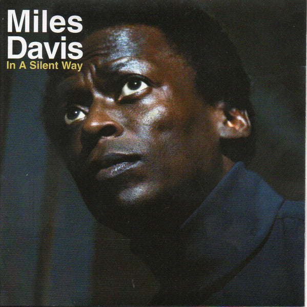 DAVIS,MILES - IN A SILENT WAY