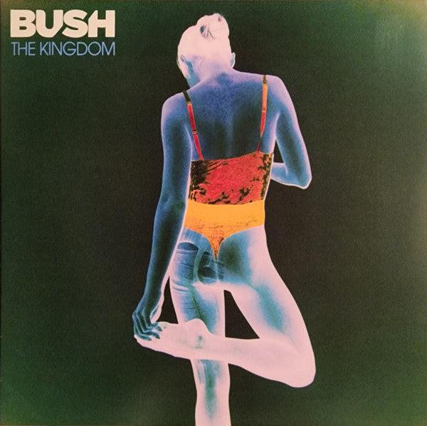 BUSH - KINGDOM