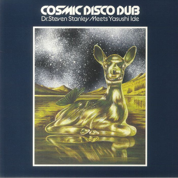 IDE,YASUSHI - DR. STEVEN STANLEY MEETS YASUSHI IDE - COSMIC DISCO DUB