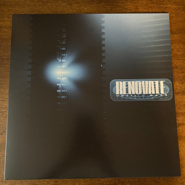 UNTIL I WAKE - RENOVATE (X)