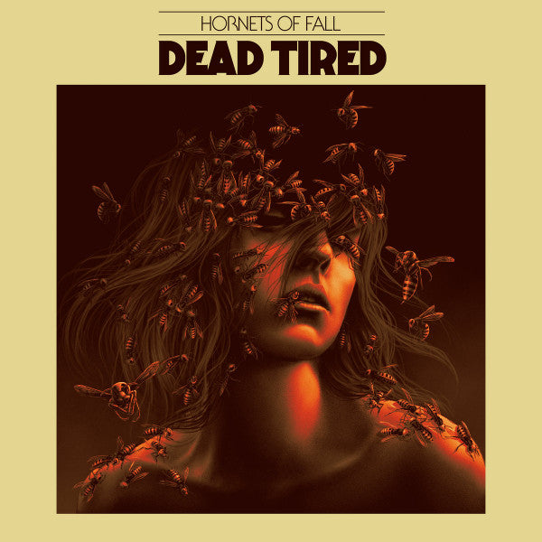 DEAD TIRED - HORNETS OF FALL (ORANGE/BLACK SPLATTER VINYL)