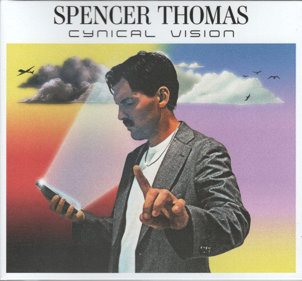 THOMAS,SPENCER - CYNICAL VISION