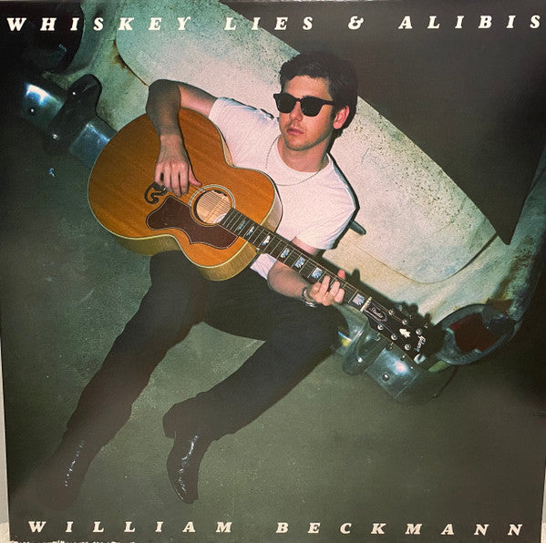 BECKMANN,WILLIAM - WHISKEY LIES & ALIBIS (WHITE VINYL)