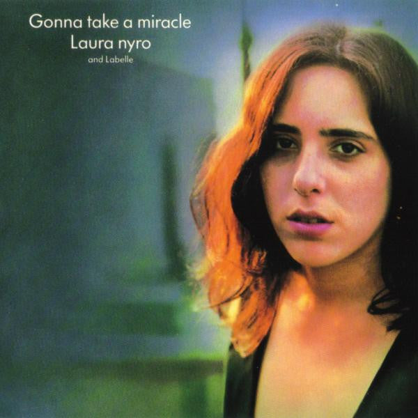 NYRO,LAURA / LABELLE - GONNA TAKE A MIRACLE