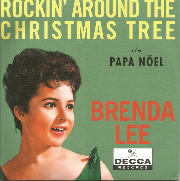 LEE BRENDA - ROCKIN' AROUND THE CHRISTMAS TREE (TRANSLUCENT EMERALD 7INCH)