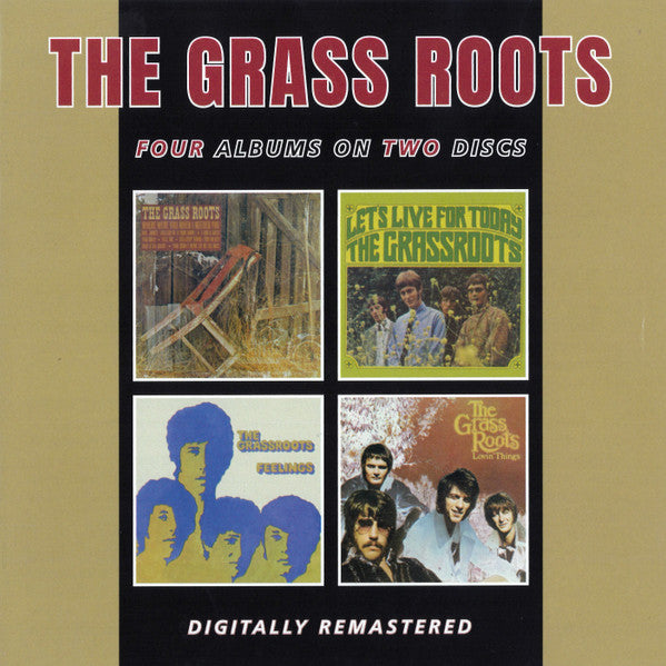 GRASS ROOTS - WHERE WERE YOU WHEN I NEEDED YOU / LET'S LIVE FOR TODAY / FEELINGS / LOVIN' THINGS